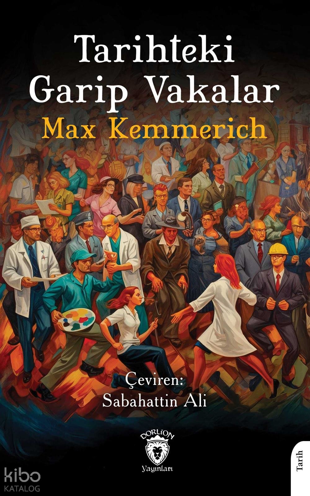 Tarihteki Garip Vakalar - Max Kemmerich