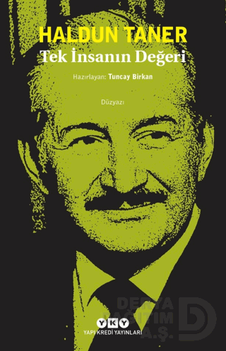 TEK İNSANIN DEĞERİ
