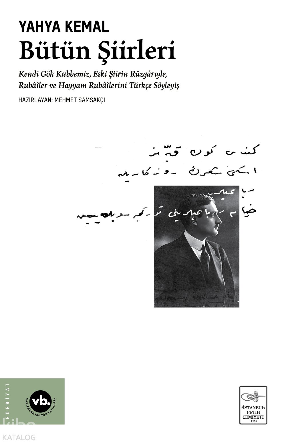 Yahya Kemal Bütün Şiirleri
