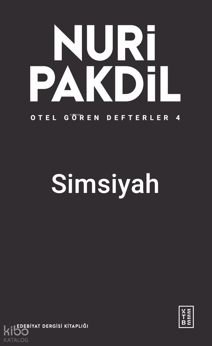 Otel Gören Defterler 4: Simsiyah