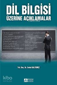 Dil Bilgisi Üzerine Açıklamalar - Sedat Balyemez