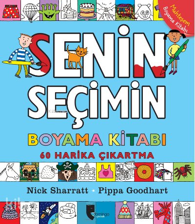 Senin Seçimin Boyama Kitabı - Pippa Goodhart