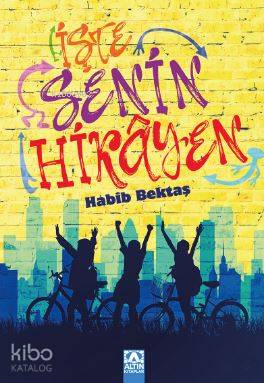 İşte Senin Hikayen
