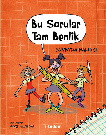 BU SORULAR TAM BENLİK