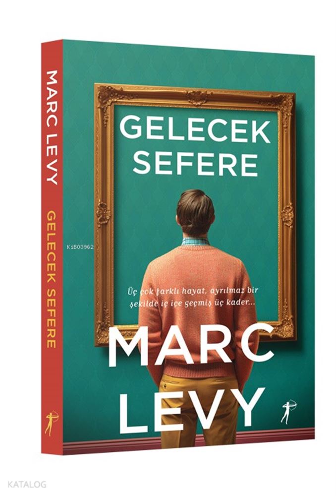 GELECEK SEFERE