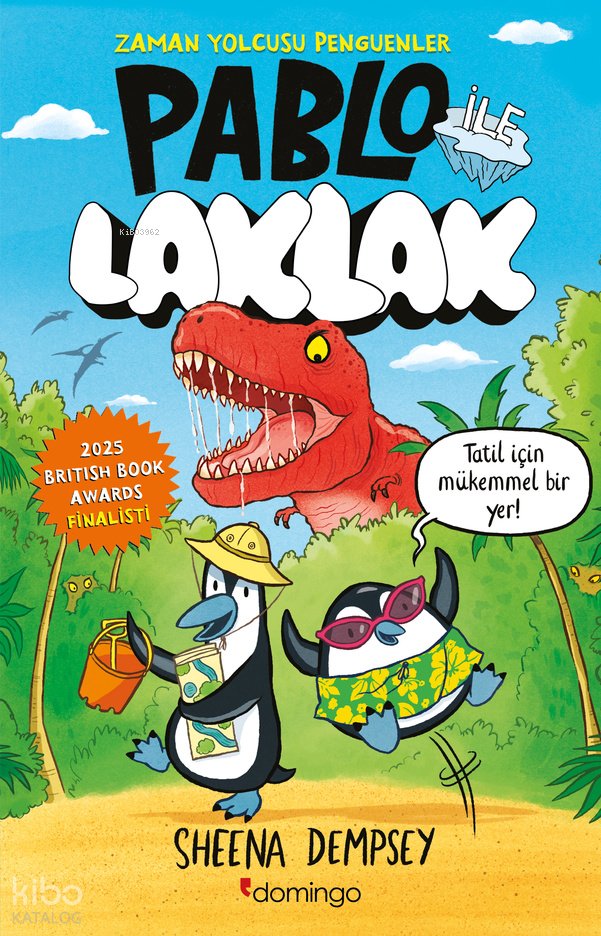 Pablo ile Laklak – Zaman Yolcusu Penguenler - Sheena Dempsey