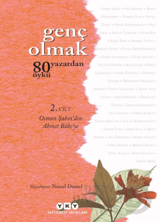 GENÇ OLMAK 80 YAZARDAN 80 ÖYKÜ 2 CİLT