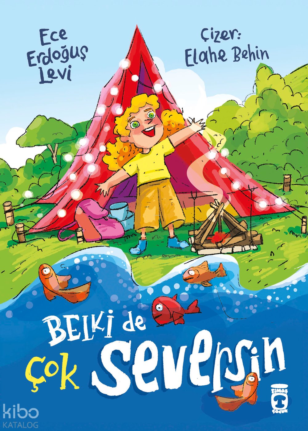 Belki de Çok Seversin - Ece Erdoğuş Levi