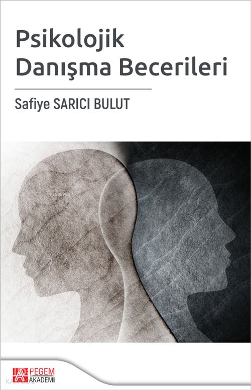 Psikolojik Danışma Becerileri