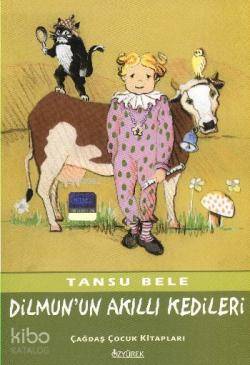 Dilmun'un Akıllı Kedileri - Tansu Bele