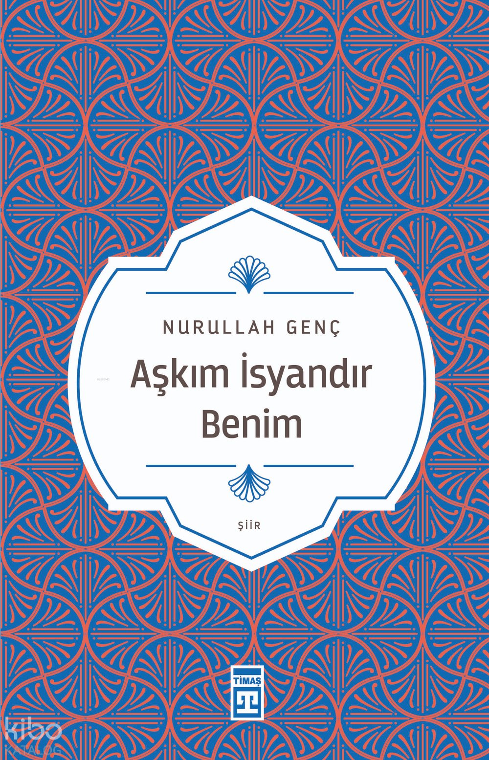 Aşkım İsyandır Benim