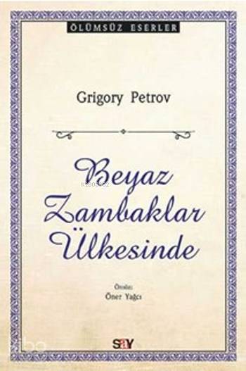 Beyaz Zambaklar Ülkesinde