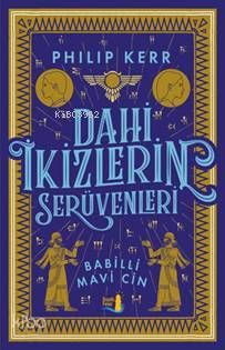 Dahi İkizlerin Serüvenleri - Philip Kerr