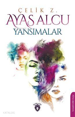 Ayas Alcu - Çelik Z.