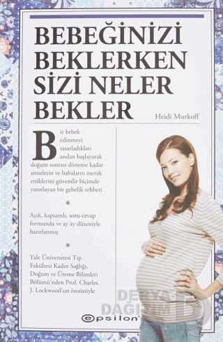BEBEĞİNİZİ BEKLERKEN SİZİ NELER BEKLER - CİLTLİ