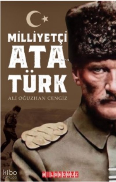 Milliyetçi Atatürk - Ali Oğuzhan Cengiz