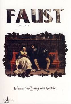 Faust - Johann Wolfgang Von Goethe