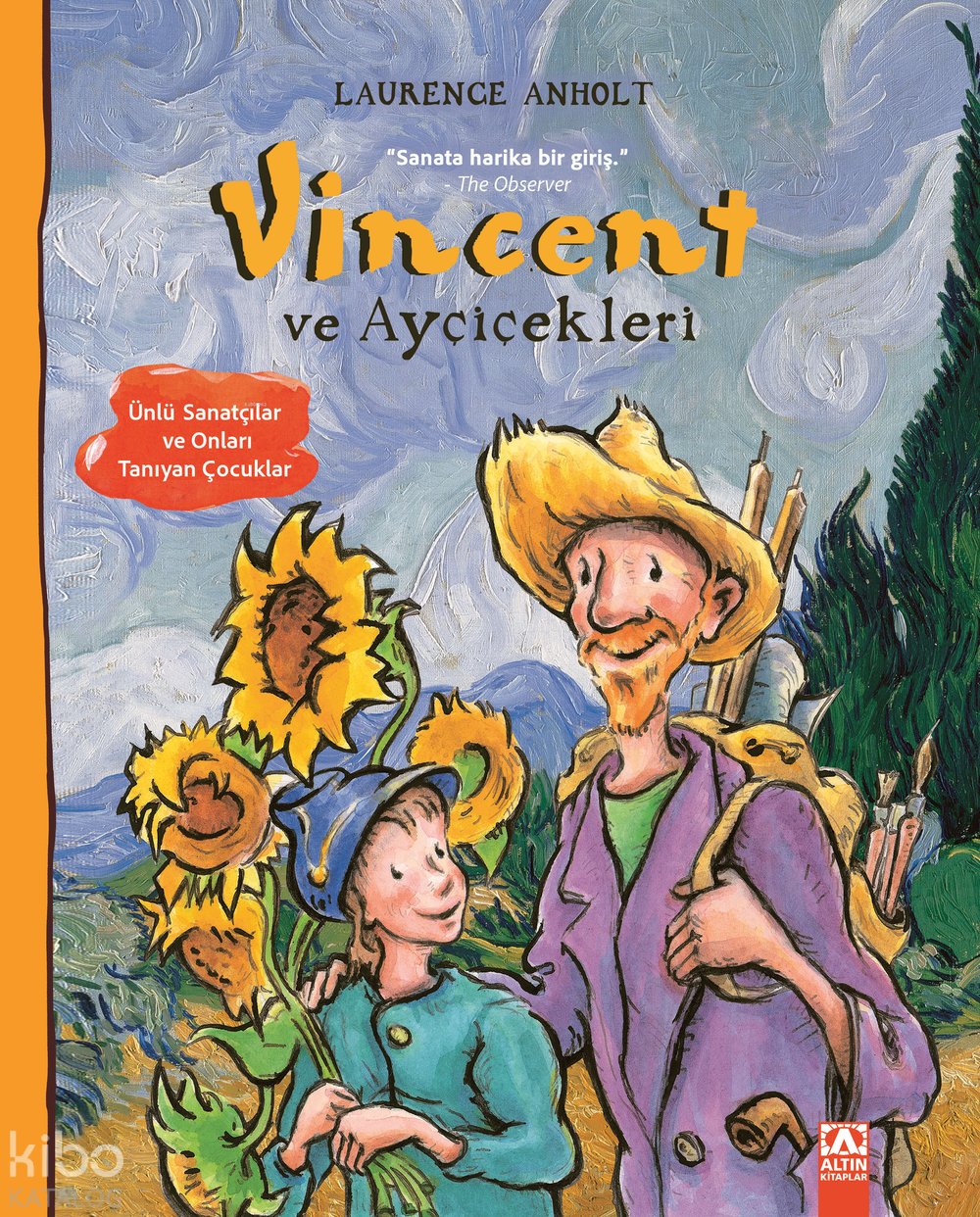 Vincent ve Ayçiçekleri