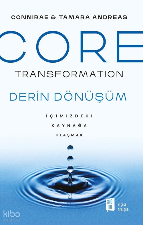 Core Transformation Derin Dönüşüm