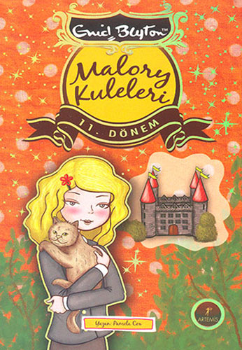 Malory Kuleleri - 11. Dönem - Enid Blyton