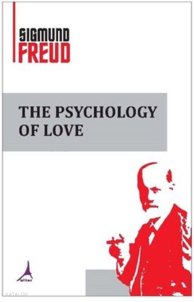 The Psychology of Love, Clz - Sigmund Freud