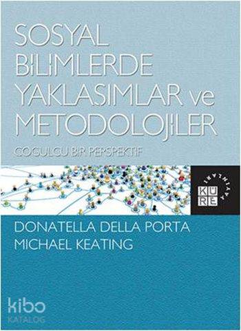 Sosyal Bilimlerde Yaklaşımlar ve Metodolojiler
