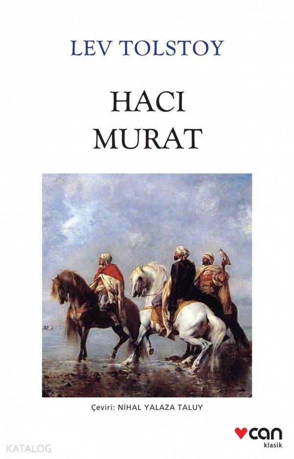 Hacı Murat - Lev Nikolayeviç Tolstoy