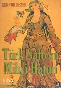 Türk Safo'su Mihrî Hatun