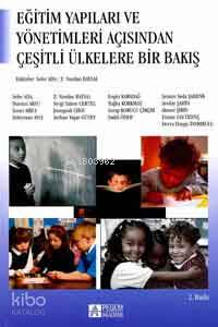Eğitim Yapıları ve Yönetimleri Açısından Çeşitli Ülkelere Bakış