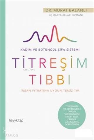 Titreşim Tıbbı - Murat Balanlı