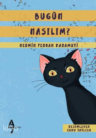 Bugün Nasılım?