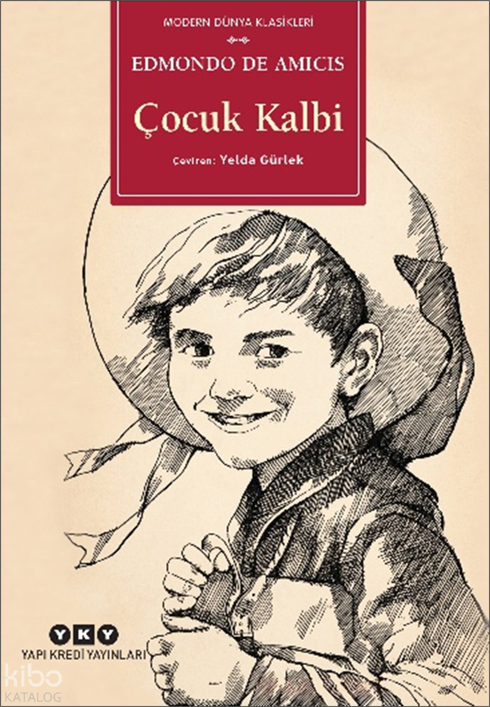 ÇOCUK KALBİ - EDMONDO DE AMICIS