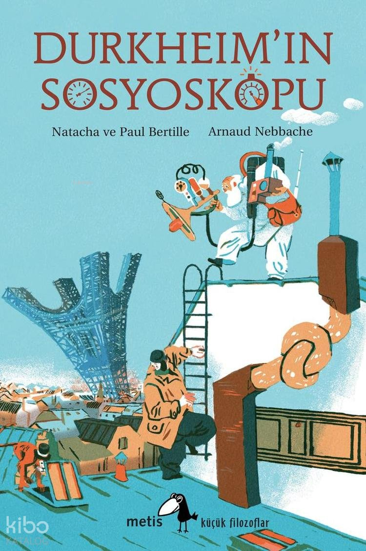 Durkheim'ın Sosyoskopu - Natacha Bertille