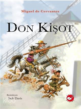 Don Kişot - Miguel De Cervantes Saavedra