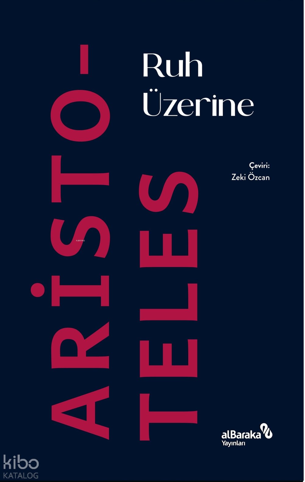 Ruh Üzerine - Aristoteles