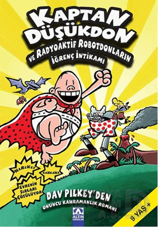 KAPTAN DÜŞÜKDON 10 VE RADYOAKTİF ROBOTLARI