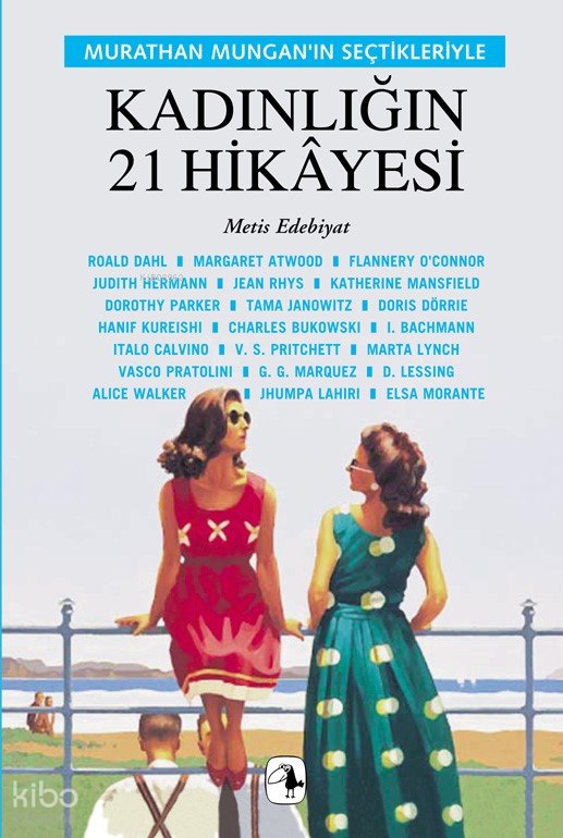 Kadınlığın 21 Hikâyesi