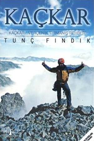 Kaçkar - Tunç Fındık