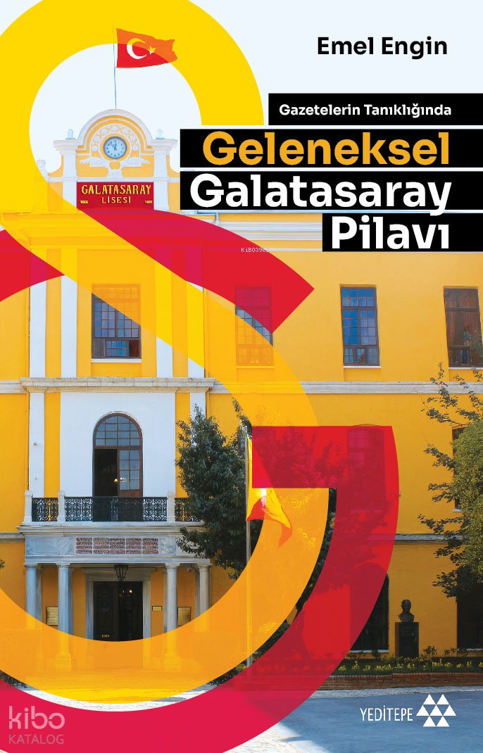 Geleneksel Galatasaray Pilavı