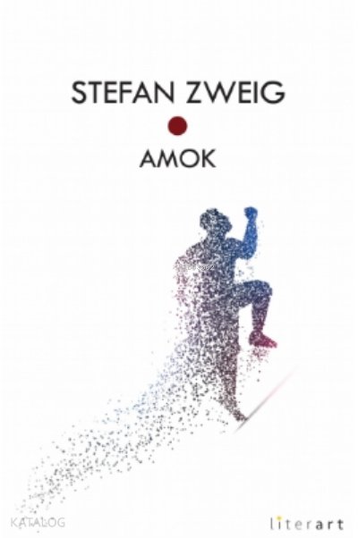 Amok - Stefan Zweig