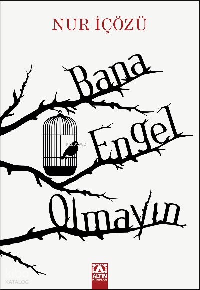 Bana Engel Olmayın - Nur Icozu