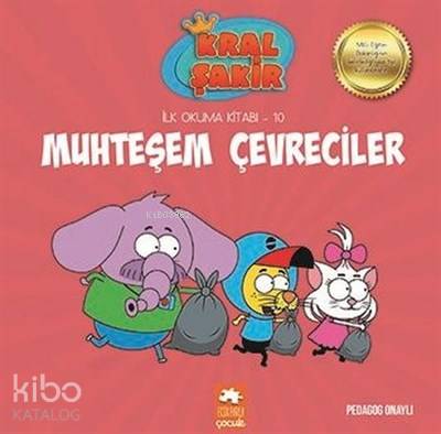 Muhteşem Çevreciler - Kral Şakir İlk Okuma 10 - Varol Yaşaroğlu