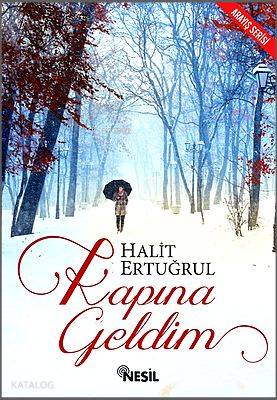Kapına Geldim - Halit Ertuğrul