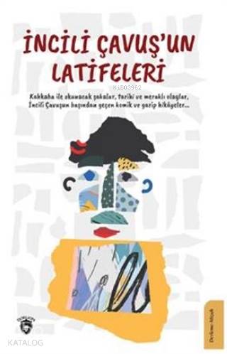 İncili Çavuş'un Latifeleri