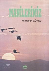 Manilerimiz