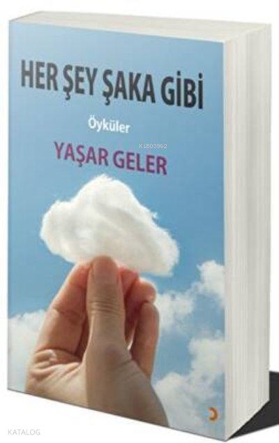 Her Şey Şaka Gibi - Yaşar Geler