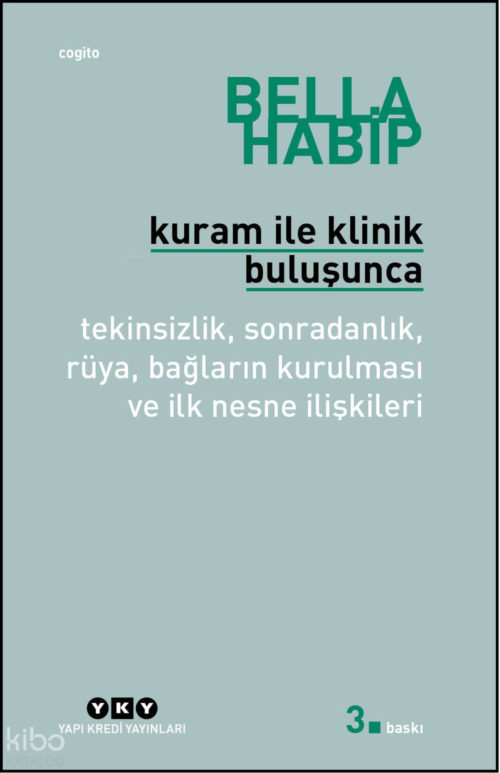 Kuram İle Klinik Buluşunca