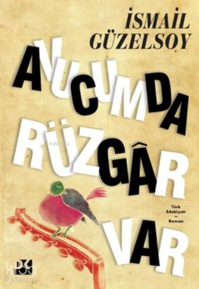 Avucumda Rüzgar Var - İsmail Güzelsoy