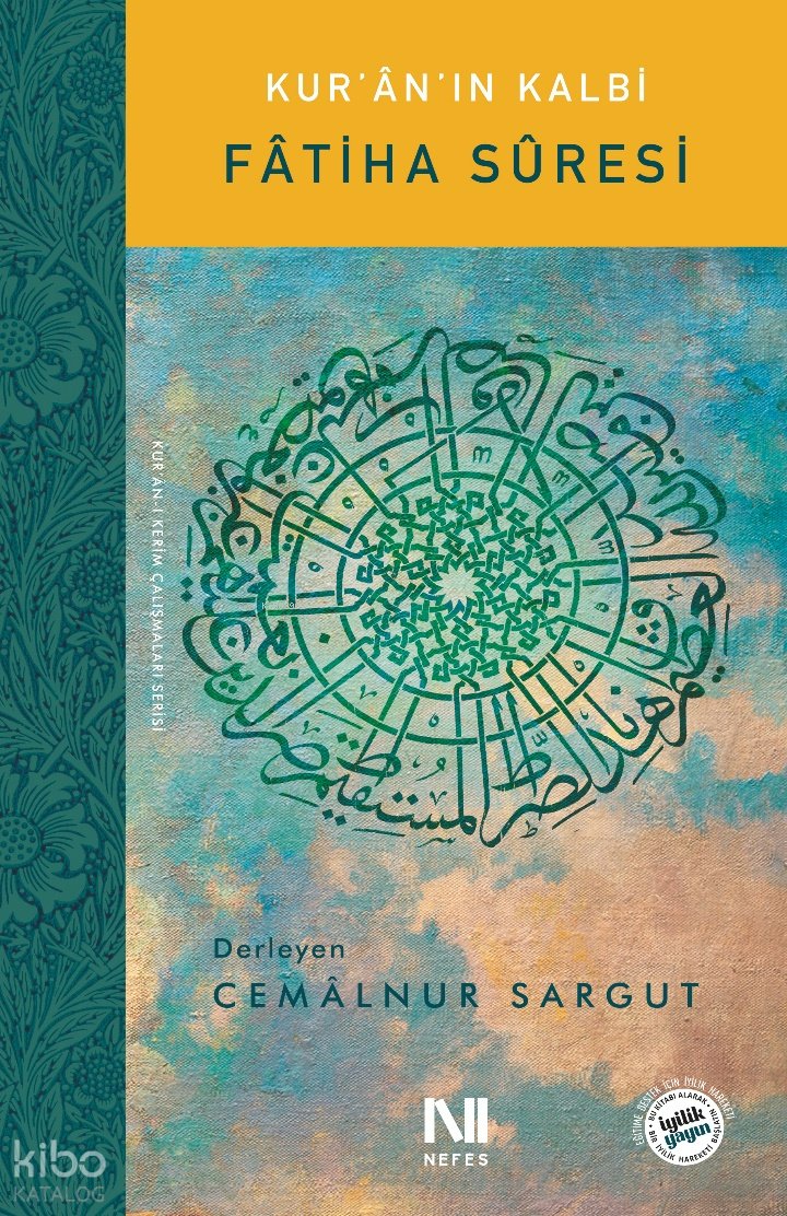Fâtiha Sûresi - Cemalnur Sargut