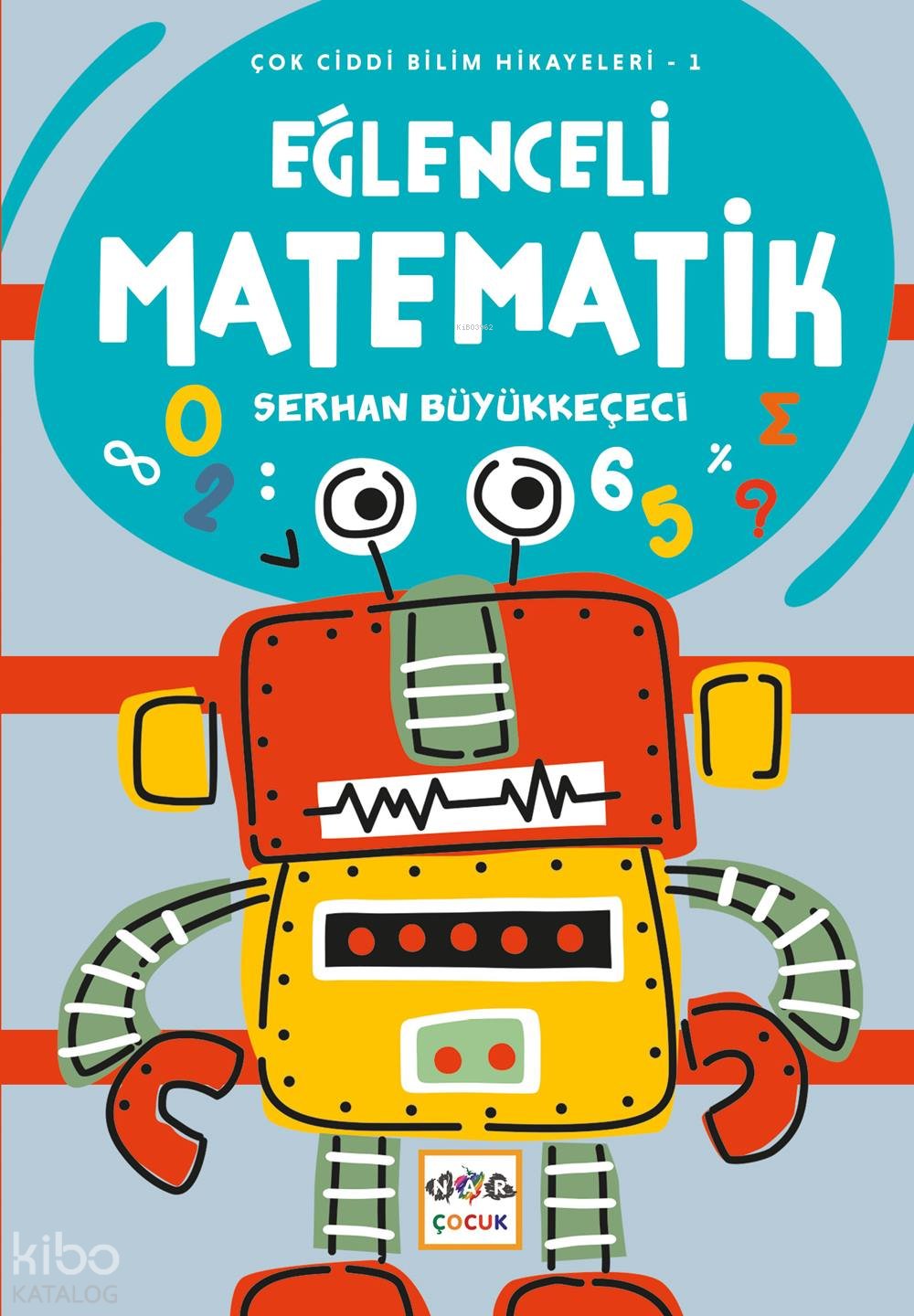 Eğlenceli Matematik - Serkan Büyükkeçeci
